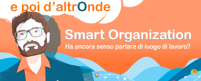 Smart Organization - articolo di Michele Petrocelli