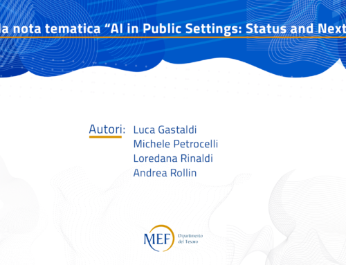 AI IN PUBLIC SETTINGS: STATUS AND NEXT STEPS | L’ AI NEGLI AMBITI PUBBLICI: STATO E PROSSIMI PASSI